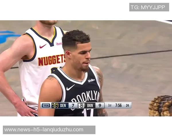 小波特表达对篮网的认同与热爱期待长期留队继续奋斗